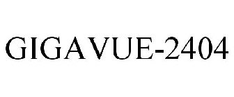 GIGAVUE-2404