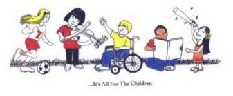 ...IT'S ALL FOR THE CHILDREN