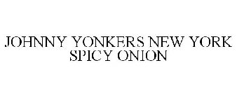 JOHNNY YONKERS NEW YORK SPICY ONION