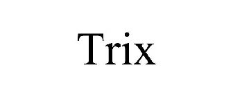 TRIX