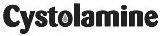 CYSTOLAMINE