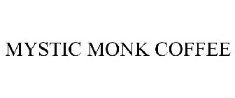 MYSTIC MONK COFFEE