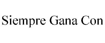 SIEMPRE GANA CON