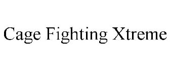 CAGE FIGHTING XTREME