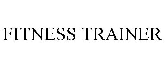 FITNESS TRAINER