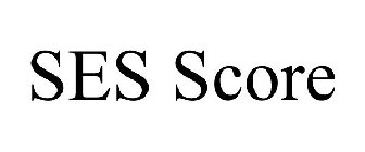 SES SCORE