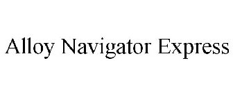 ALLOY NAVIGATOR EXPRESS