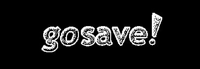 GOSAVE!