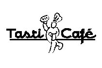TASTI CAFÉ