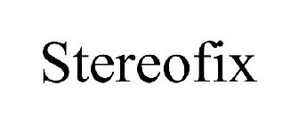 STEREOFIX