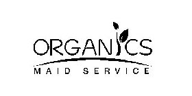 ORGANICS MAID SERVICE