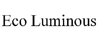 ECO LUMINOUS