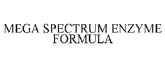 MEGA SPECTRUM ENZYME FORMULA