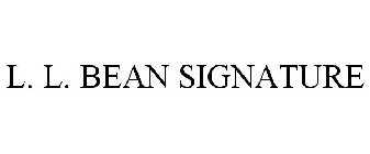 L. L. BEAN SIGNATURE