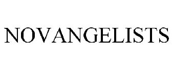 NOVANGELISTS