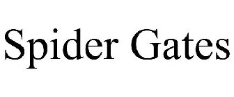 SPIDER GATES