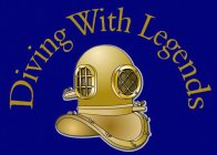 DIVING WITH LEGENDS