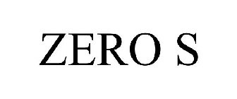 ZERO S