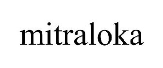 MITRALOKA