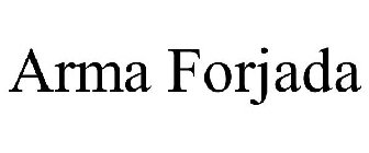ARMA FORJADA