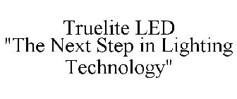 TRUELITE LED 