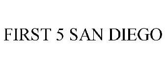 FIRST 5 SAN DIEGO