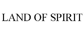 LAND OF SPIRIT