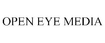 OPEN EYE MEDIA