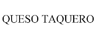 QUESO TAQUERO