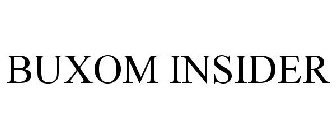 BUXOM INSIDER