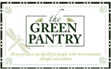 THE GREEN PANTRY ESTABLISHED 1998 HOME PRODUCTS SPECIFICALLY FOR PEOPLE WITH ENVIRONMENTAL ALLERGIES AND ASTHMA