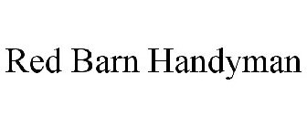 RED BARN HANDYMAN