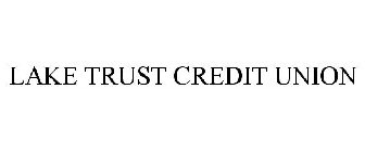 LAKE TRUST CREDIT UNION