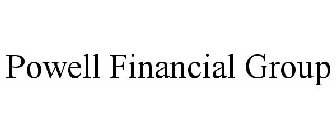 POWELL FINANCIAL GROUP