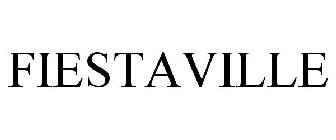 FIESTAVILLE