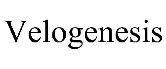 VELOGENESIS