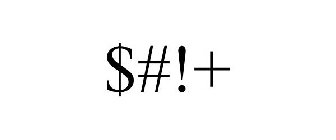 $#!+