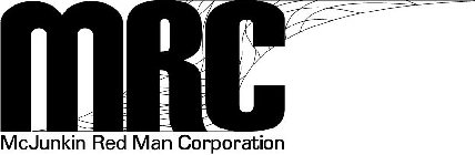 MRC MCJUNKIN RED MAN CORPORATION