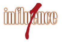 INFLUENCE 1