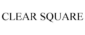 CLEAR SQUARE
