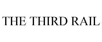 THE THIRD RAIL
