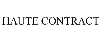 HAUTE CONTRACT