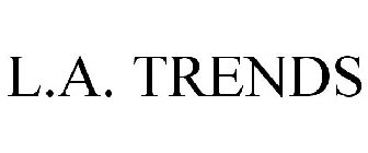 L.A. TRENDS