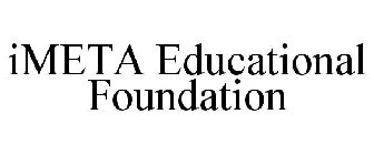 IMETA EDUCATIONAL FOUNDATION