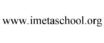 WWW.IMETASCHOOL.ORG