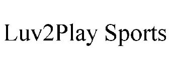 LUV2PLAY SPORTS