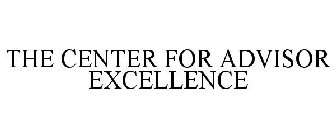 THE CENTER FOR ADVISOR EXCELLENCE