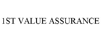 1ST VALUE ASSURANCE