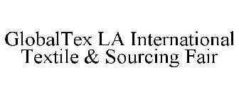 GLOBALTEX LA INTERNATIONAL TEXTILE & SOURCING FAIR