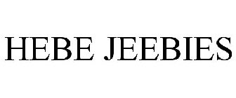 HEBE JEEBIES
